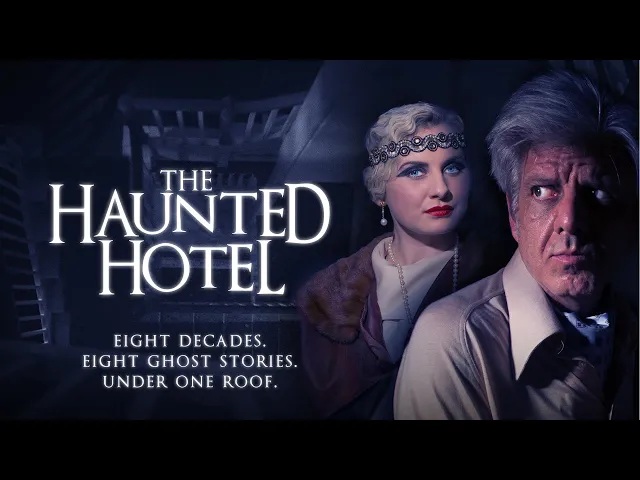 The Haunted Hotel - Trailer