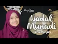 NADAL MUNADI VERSI BANJARI - ARINIL HAQ SAL SABILAH