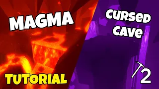 MAGMA CURSED CAVE GUIDE Refinery Caves 2