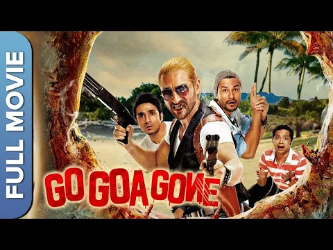 Download MP3 Go Goa Gone (गो गोवा गॉन)  Full Hindi Comedy Movie | Saif Ali Khan, Kunal Kemmu, Vir Das, Puja Gupta