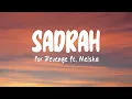 Download Lagu for Revenge ft. Meiska - Sadrah (LIRIK)