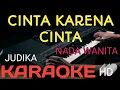 Download Lagu CINTA KARENA CINTA  (KARAOKE) NADA WANITA