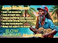 Lagu Musik Reggae Chill Motivasi🌴 ||🌴 Teman Santai \u0026 Nongkrong Bareng🌴#reggaeindonesia #trending