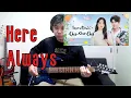 Download Lagu Here Always - Seungmin of Stray Kids - Instrumental Guitar Cover | Hometown Cha Cha Cha OST