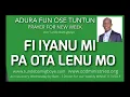Download Lagu Adura Ose Tuntun - FI IYANU MI PA OTA LENU MO Apa Kinni