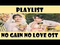 Download Lagu Playlist No gain no love OST MP3