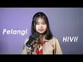 Download Lagu HIVI! - Pelangi (Cover by Jihan)