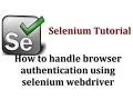 Selenium Tutorials How to handle browser authentication using selenium webdriver