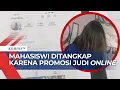 Download Lagu Mahasiswi yang Juga Selebgram Asal Bogor Ditangkap Karena Promosi Judi Online