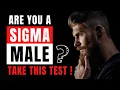 Sigma Male Personality Test Sigma Male Traits - Quiz