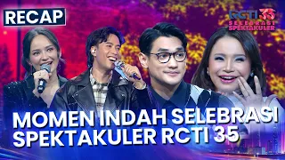 Throwback Momen Keseruan Selebrasi Spektakuler RCTI 35 | Mahakarya RCTI 37
