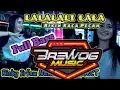 Download Lagu LALALALI LALALALI JOGET SANTUY PLALING ENAK BIKIN DADA SESAK | Brewog Music Feat 69 PROJECT