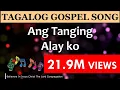 Download Lagu ANG TANGING ALAY LYRICS  #tagaloggospelsong