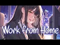 Download Lagu 「Nightcore」 Work from Home - Fifth Harmony ft. Ty Dolla $ign ♡ (Lyrics)
