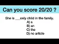 Test your grammar skills with these 20 tricky questions Can you score 100