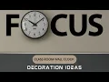 Class room wall clocks Class room decoration ideas School clocks decore