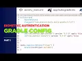 Biometric Authentication App Gradle Configuration in AndroidIde Part 1