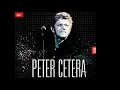 Peter Cetera - No Explanation