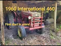 Revival of a 1960 International 460 Tractor