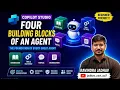 Building Blocks for Agents