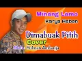 Download Lagu Dimabuak Pitih - Asben (Cover Hulman Ambanja Minang Lamo)