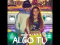 ALGO TÚ - Shakira & Beéle