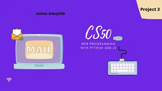 Project 3 CS50 course web programming with Python and Js Mail
