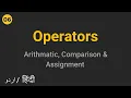 Operators in Javascript Arithmetic Assignment and Comparison