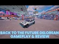 The Delorean Is SO Reactive! I Love It! Back To The Future Delorean Gameplay \u0026 Review