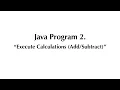 Java Program - Execute Calculations Java Programming Tutorial