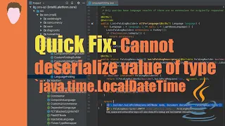 Quick Fix JSON parse error Cannot deserialize value of type java time LocalDateTime