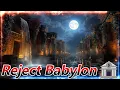 ⚔️ Do Not Fight Babylon 🏦— Reject It