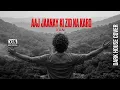 Aaj Jane Ki Zid Na Karo | Farida Khanum | Dark House Cover | XAN