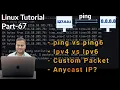 Linux Tutorial 67 - Test connectivity with ping command ping6 command in linux ping vs ping6