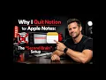 Why I Quit Notion for Apple Notes The Second Brain Setup for a Minimalist Workflow