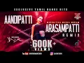 Download Lagu [DJ-X] Aandipatti Arasampatti Mix | Exclusive Tamil Folk Hits (2022)