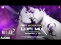 Download Lagu Audio: Phir Mohabbat (LoFi Mix) Kedrock \u0026 SD Style | Mohd Irfan, Arijit, Saim Bhat | Mithoon