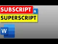 Using Subscript and Superscript in Microsoft Word