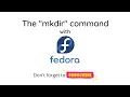 - Basic Linux Command with Fedora 33 Workstation mkdir command