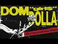 Dom Dolla, Layton Giordani - girl$ (Layton Giordani Remix - Official Audio)