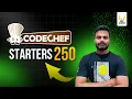 CodeChef Starters 250 Div 4 Solutions Smart Interviews