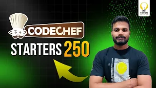 CodeChef Starters 250 Div 4 Solutions Smart Interviews
