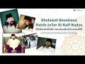 Download Lagu 😭😭Sholawat Kesukaan Habib Ja'far Al Kaff Kudus | Sholaatullahi maalaahat kawaakib + full Album Foto
