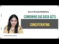 SAS Programming Concatenate Combining dataset