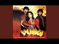 Yudh Kar Yudh Kar (Yudh / Soundtrack Version)