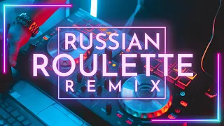 russian roulette remix stadium