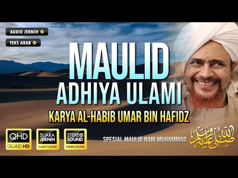 Download MP3 Maulid Adhiya Ulami - Karya Al Habib Umar bin Hafidz - Indah dan Merdu #adhiyaulami