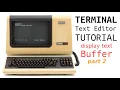 Programming a Text Editor in Go - Display Text Buffer