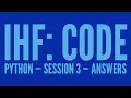 Intro to Python Lesson 3 Answers