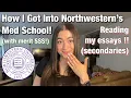 Reading my ACCEPTED Northwestern Feinberg School of Medicine Secondaries Cecile S